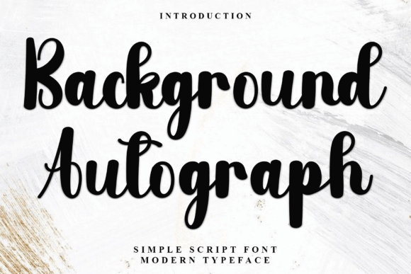 Background Autograph: A Friendly Handwritten Font for Modern Creators