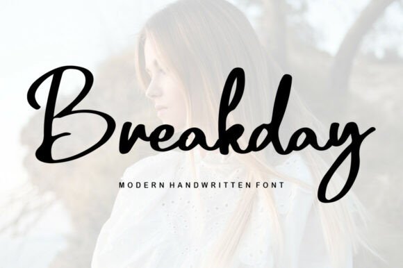Breakday: The Modern Script Font for Elegant Designs