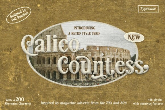 Calico Countess: A Retro Serif for Modern Designers