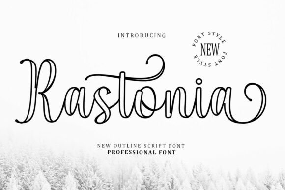 Rastonia: Where Calligraphy Meets Modern Elegance